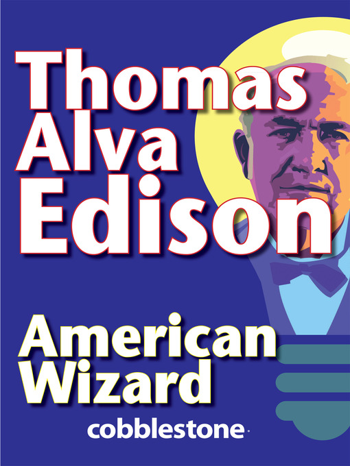 Title details for Thomas Alva Edison by Marcia Amidon Lusted - Available
